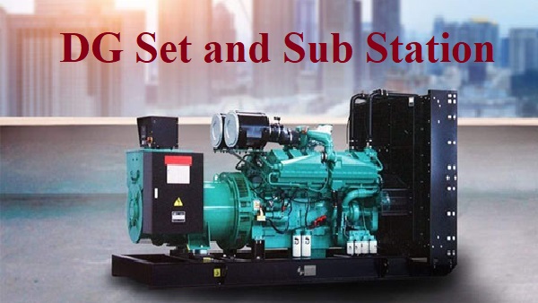 DG Set and Substation